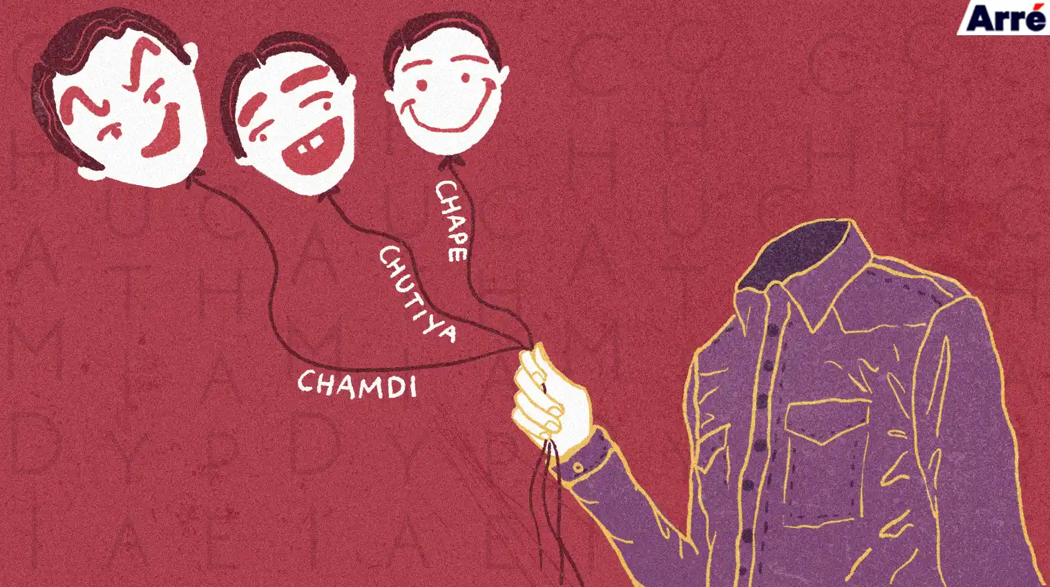 Chape Chamdi Chutiya Three Words India Can T Live Without